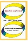 Bruno Mancini - Come i cinesi - volume primo