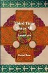 Daniel Rose - Third Time Saves All