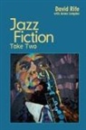 David Rife, James Langdon - Jazz Fiction