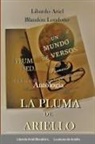 Libardo Ariel Blandón Londoño - La pluma de Ariello