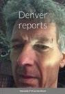 Alexander P M van den Bosch - Denver reports
