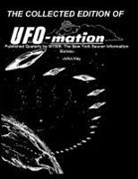John Hay - THE COLLECTED EDITION OF UFO-mation