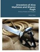 Diana Muir - Ancestors of Alva Mathews and Sharon Pugh