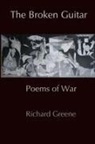 Richard Greene - The Broken Guitar
