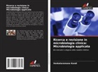 Venkataramana Kandi - Ricerca e revisione in microbiologia clinica: Microbiologia applicata