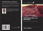 Albert Alomba A. - INTRODUCCIÓN A LA GEOLOGÍA