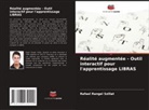 Rafael Rangel Szillat - Réalité augmentée - Outil interactif pour l'apprentissage LIBRAS