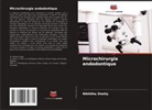 Nikhitha Shetty - Microchirurgie endodontique