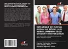 Cyprian Terhemba Gbasha, Lilian Doofan Mtsor, Margaret Nguseer Vihive - INFLUENZA DEI SOCIAL MEDIA SUI MODELLI DI ABBIGLIAMENTO DEGLI STUDENTI UNIVERSITARI