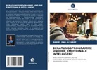 Mariel Eno Alvarez - BERATUNGSPROGRAMME UND DIE EMOTIONALE INTELLIGENZ