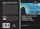 Narendra Rana - Quadro di modellazione idraulica per la mappatura delle inondazioni urbane