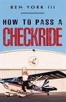 Ben York III - How to Pass a Checkride