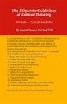 Sayed Hassan Akhlaq - The Etiquette Guidelines of Critical Thinking