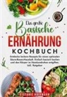 Stefanie Hoffmann - Das große Basische Ernährung Kochbuch