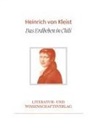 Heinrich von Kleist, Heinrich Von Kleist - Heinrich von Kleist: Das Erdbeben in Chili. Vollständige Neuausgabe