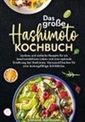 Stefanie Hoffmann - Das große Hashimoto Kochbuch