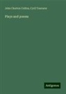 John Churton Collins, Cyril Tourneur - Plays and poems