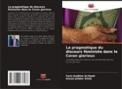 Faris Kadhim Al-Atabi, Amaal Jabber Kitab - La pragmatique du discours féministe dans le Coran glorieux