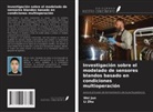 Wei Jun, Li Zhu - Investigación sobre el modelado de sensores blandos basado en condiciones multioperación
