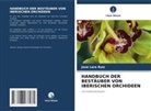 José Lara Ruiz - HANDBUCH DER BESTÄUBER VON IBERISCHEN ORCHIDEEN