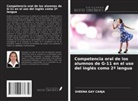 Sheena Gay Canja - Competencia oral de los alumnos de G-11 en el uso del inglés como 2ª lengua
