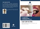 P L Rosilin K, K Rawan Kumar, B Veerendra Prasad - CAD CAM IN FPD