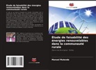 Manuel Mutende - Étude de faisabilité des énergies renouvelables dans la communauté rurale