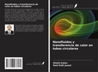 Raid Salih Jawad, Khalid Sultan - Nanofluidos y transferencia de calor en tubos circulares