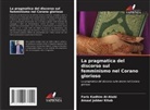 Faris Kadhim Al-Atabi, Amaal Jabber Kitab - La pragmatica del discorso sul femminismo nel Corano glorioso