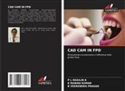 P L Rosilin K, K Rawan Kumar, B Veerendra Prasad - CAD CAM IN FPD