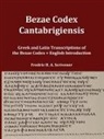 Fredric H. A. Scrivener - Greek and Latin Transcript of Bezae Codex [Beza Codex, Codex Bezae, Codex Beza]