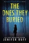 RUFF - The Ones They Buried