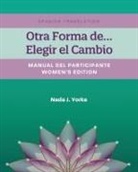 Nada J. Yorke - Otra Forma de...Elegir el Cambio