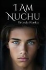 Brenda Stanley - I Am Nuchu