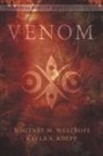 Kayla S. Koepp, Whitney M. Westrope - Venom