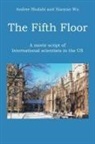 Andree Shalabi, Xiaoyan Wu - The Fifth Floor