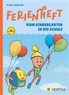 Eva Kopinitsch - Vom Kindergarten in die Schule - 1. Schuljahr