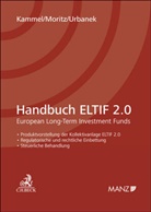 Armin Kammel, Armin (Prof. Dr.) Kammel, Helmut Moritz, Helmut (Dr.) Moritz, Urb, Christoph Urbanek... - Handbuch ELTIF 2.0