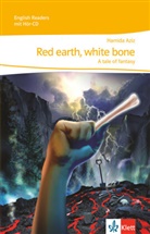 Hamida Aziz - Red earth, white bone - A tale of fantasy, m. 1 Audio-CD