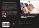 Mohammed Olowoake - Gestion de la construction pour les étudiants en bâtiment