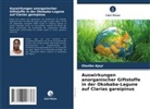 Olanike Ajayi - Auswirkungen anorganischer Giftstoffe in der Okobaba-Lagune auf Clarias gareipinus