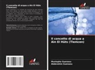 Abderahim Guenaou, Mustapha Guenaou - Il concetto di acqua a Ain El Hûts (Tlemcen)