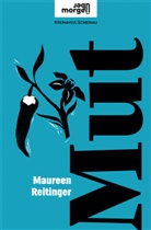 Maureen Reitinger - Mut