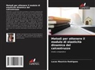 Lucas Maurício Rodrigues - Metodi per ottenere il modulo di elasticità dinamica del calcestruzzo