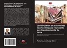 Mohammad Jahangir Alam - Construction de bâtiments non techniques résistants aux tremblements de terre