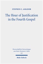 Stephen C Amador, Stephen C. Amador - The Hour of Justification in the Fourth Gospel