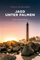 Thilo Scheurer - Jagd unter Palmen