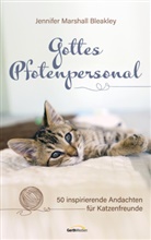 Jennifer Marshall Bleakley, Jennifer Marshall Bleakley, Martina Merckel-Braun - Gottes Pfotenpersonal