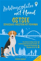 Patricia Brandt - Lieblingsplätze mit Hund - Ostsee Schleswig-Holstein mit Fehmarn