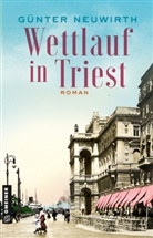 Günter Neuwirth - Wettlauf in Triest